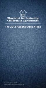 Blueprint for Protecting Children in Agriculture (2012)