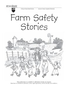 Farm Safety Stories