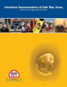 Interactive Demonstrations of Safe Play Areas at Rural and Agricultural Events