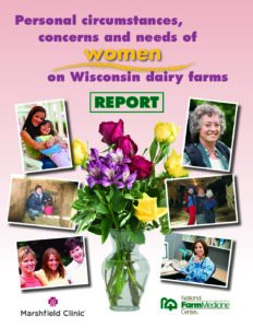 Personal Circumstances, Concerns and Needs of Women on Wisconsin Dairy Farms